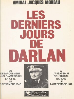 cover image of Les derniers jours de Darlan